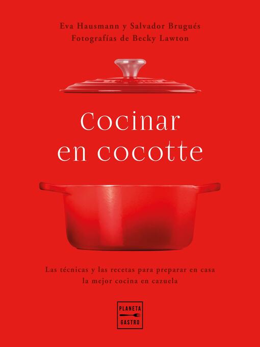 Title details for Cocinar en cocotte by Eva Hausmann - Available